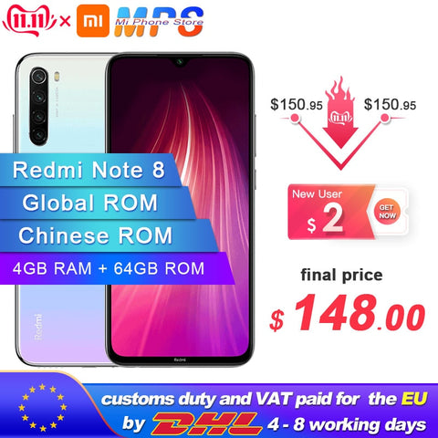 Global ROM Xiaomi Redmi Note 8 64GB 4GB Smartphone Snapdragon  665 Octa Core  6.3” 48MP  Rear Camera 4000mAh Support 18W Phone